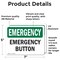 Signmission Button, 7 in W x Rectangle, Vinyl Decal OS-2PACK-EM-D-57-L-10301 - alternate 4